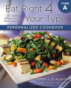 Capa do artigo Eat Right 4 Your Type Personalized Cookbook Type A