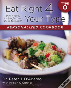 Capa do artigo Eat Right 4 Your Type Personalized Cookbook Type O