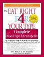 Eat Right 4 Your Type The Complete Blood Type Encyclopedia - Preview