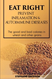 Capa do artigo Eat Right, Prevent Inflamation And Autoimmune Diseases