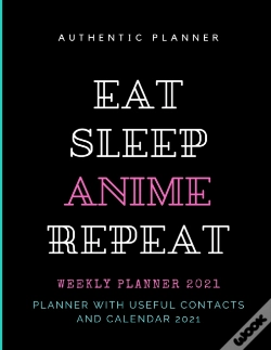 Capa do artigo Eat Sleep Anime Repeat Planner 2021
