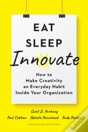 Capa do artigo Eat, Sleep, Innovate