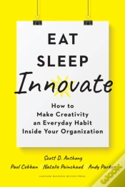 Capa do artigo Eat, Sleep, Innovate