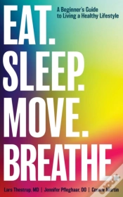 Capa do artigo Eat. Sleep. Move. Breathe