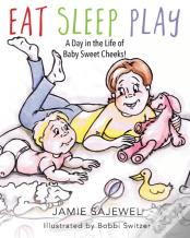 Eat Sleep Play