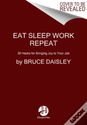 Capa do artigo Eat Sleep Work Repeat