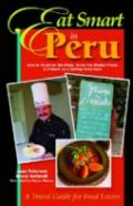 Eat Smart In Peru