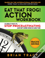 Eat That Frog! The Workbook