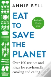 Capa do artigo Eat To Save The Planet