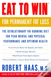 Eat To Win For Permanent Fat Loss