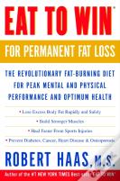 Eat To Win For Permanent Fat Loss