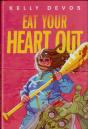 Eat Your Heart Out - Preview
