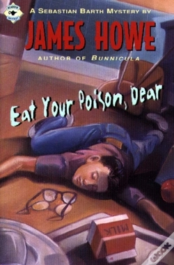 Capa do artigo Eat Your Poison, Dear