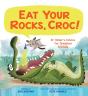 Eat Your Rocks, Croc!: Dr. Glider'S Advice For Troubled Animals - Preview