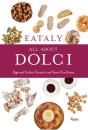 Eataly: All About Dolci - Preview