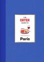 Eater Guide To Paris - Preview