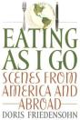 Eating As I Go - Preview