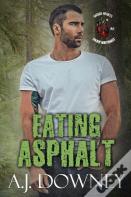 Eating Asphalt