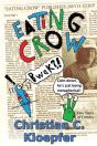 Eating Crow - Preview