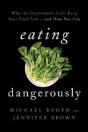 Eating Dangerously Why The Govcb - Preview