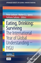 Eating, Drinking: Surviving