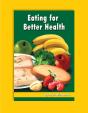 Eating For Better Health - Preview
