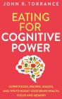Eating For Cognitive Power - Preview