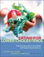 Eating For Lower Cholesterol - Preview