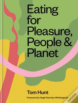 Capa do artigo Eating For Pleasure, People & Planet