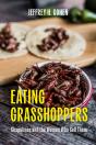Eating Grasshoppers - Preview