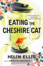 Eating The Cheshire Cat - Preview