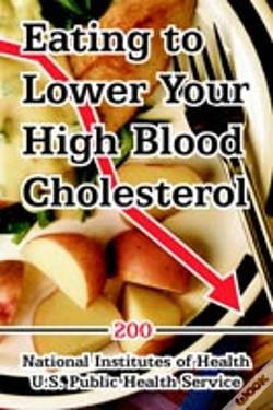 Capa do artigo Eating To Lower Your High Blood Cholesterol