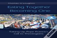 Eating Together, Becoming One