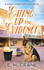 Eating Up The Evidence - Preview