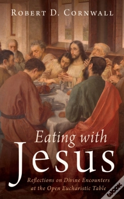 Capa do artigo Eating With Jesus