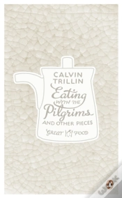 Capa do artigo Eating With The Pilgrims And Other Pieces