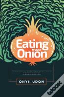 Eating Your Onion