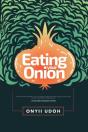 Eating Your Onion - Preview