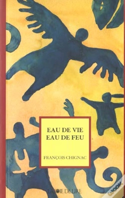 Capa do artigo Eau De Vie Eau De Feu