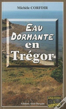 Capa do artigo Eau Dormante En Trégor