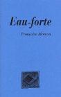 Eau-Forte - Preview
