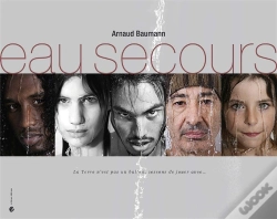 Capa do artigo Eau Secours : La Terre N'Est Pas Un Ballon, Cessons De Jouer Avec...