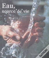 Eau, Source De Vie