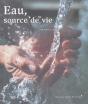 Eau, Source De Vie - Preview