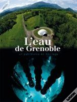 Capa do artigo Eaux De Grenoble (Les)-Un Patrimoine En Heritage