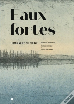 Capa do artigo Eaux Fortes ; L'Imaginaire Du Fleuve