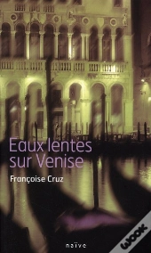 Eaux Lentes Sur Venise