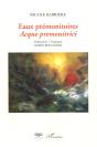 Eaux Prémonitoires ; Acque Premonitrici - Preview