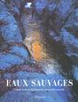 Eaux Sauvages - Preview