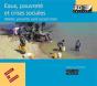 Eaux,Pauvrete Et Crises Sociales ; Water, Poverty And Social Crisis - Preview
